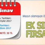 EK Sınav Başvuru ve Sınav Tarihleri Değişti: Başvurular 25-28 Eylül 2017 tarihinde